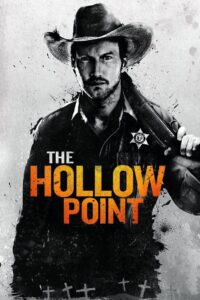 THE HOLLOW POINT นายอำเภอเลือดเดือด (2016)