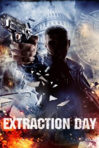 EXTRACTION DAY (2014)