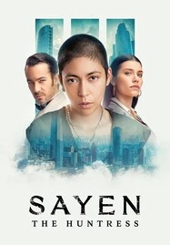 SAYEN THE HUNTRESS (2024)