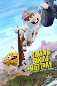 SAVING BIKINI BOTTOM THE SANDY CHEEKS MOVIE (2024)