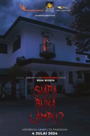 Siapa Buka Lampu ไล่ผีวิลล่าหลอน (2024)