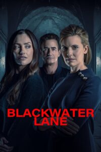 Blackwater Lane (2024) แบล็ควอเตอร์เลน